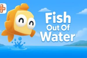 Fish Out Of Water