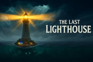 The Last Lighthouse